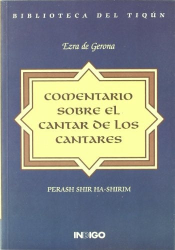 COMENTARIO SOBRE EL CANTAR DE LOS CANTARES | PERASH SHIR HA-SHIRIM
