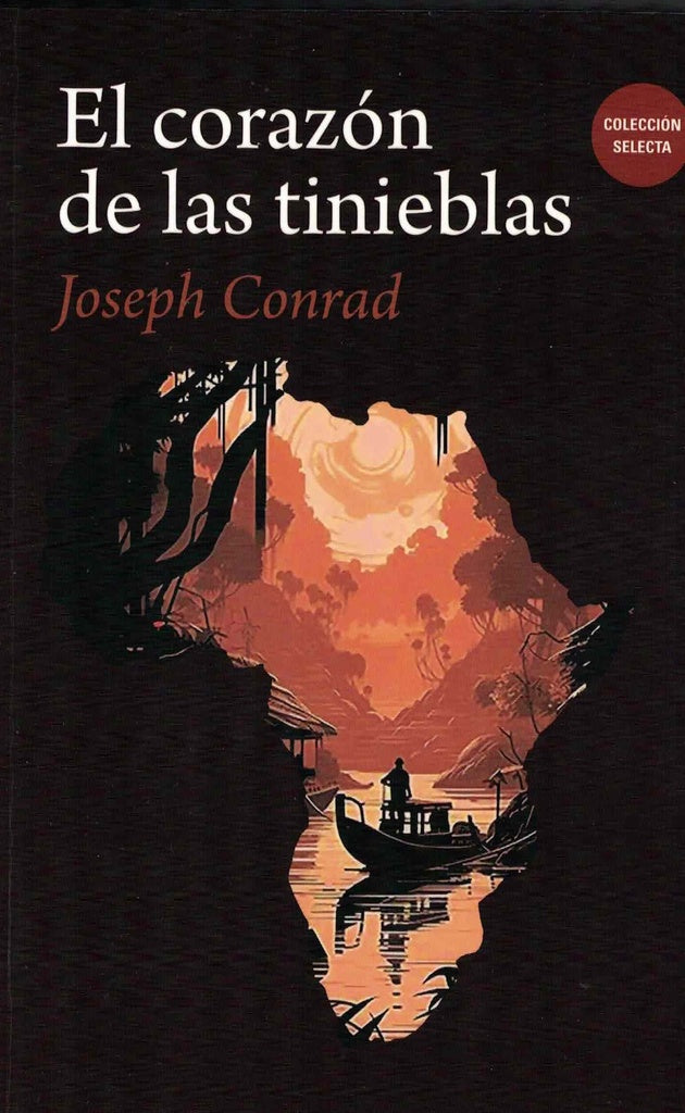 CORAZON DE LAS TINIEBLAS EL | JOSEPH CONRAD