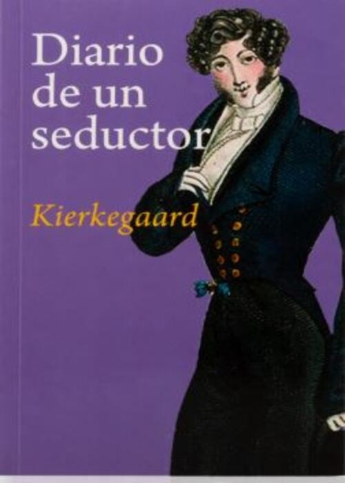 DIARIO DE UN SEDUCTOR | KIERKEGAARD