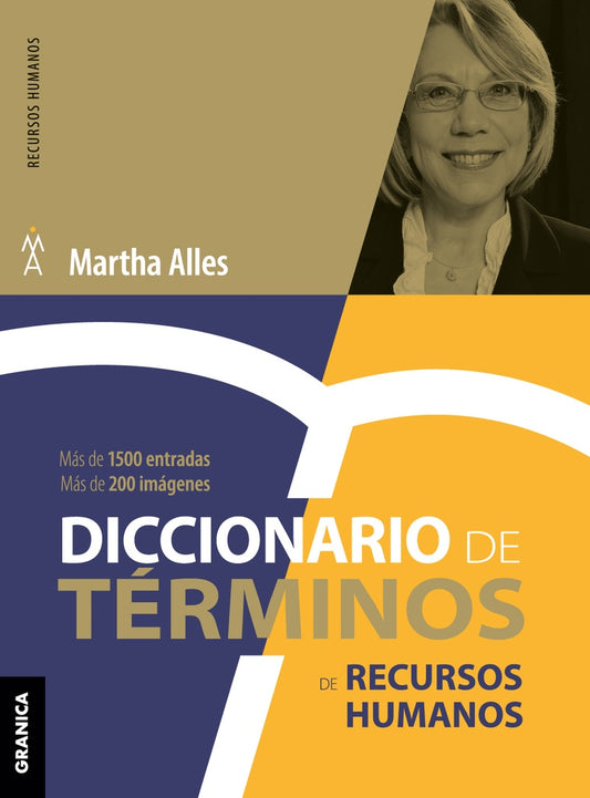 DICCIONARIO DE TERMINOS DE RECURSOS HUMANOS | MARTHA ALLES
