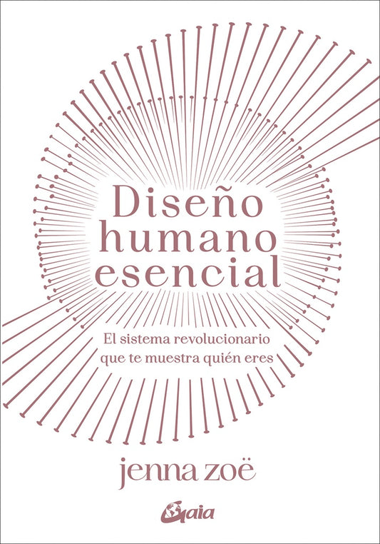 DISEÑO HUMANO ESENCIAL | JENNA ZOE