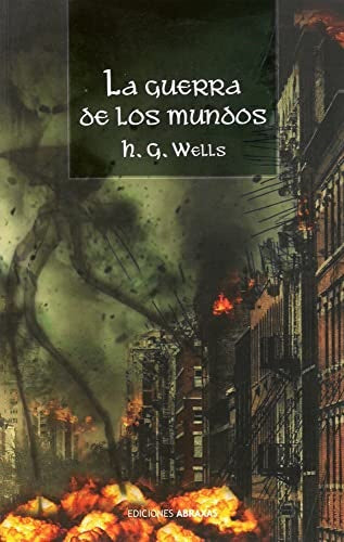 GUERRA DE LOS MUNDOS, LA | H. G. WELLS