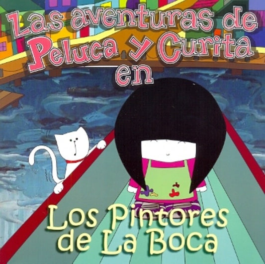 Las aventuras de Peluca y Curita - Los pintores de la Boca | Valeria Suárez