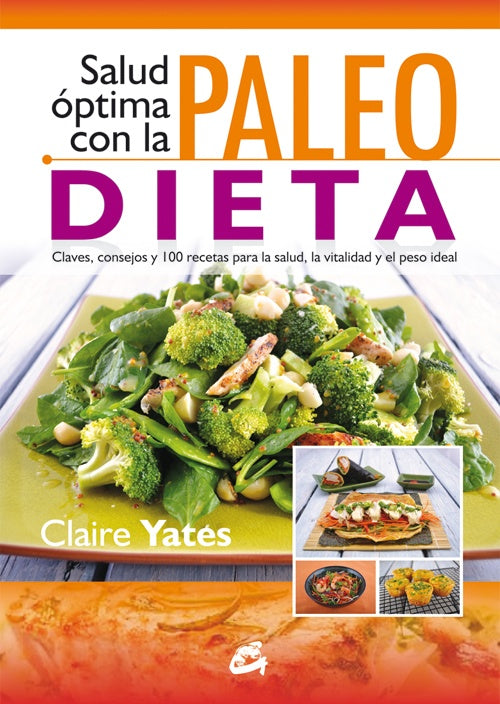 SALUD OPTIMA CON LA PALEODIETA | CLAIRE YATES