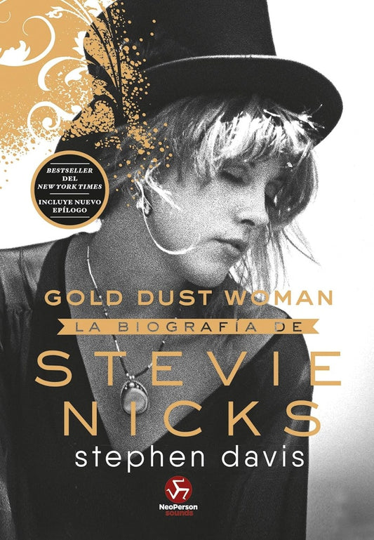 STEVIE NICKS. GOLD DUST WOMAN | STEPHEN DAVIS
