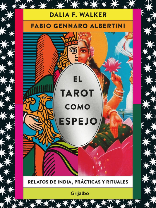 El Tarot como espejo | Dalia; Albertini  Fabio F. Walker