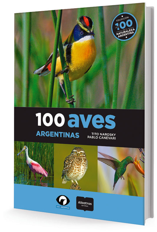 100 AVES ARGENTINAS | CANEVARI NAROSKY