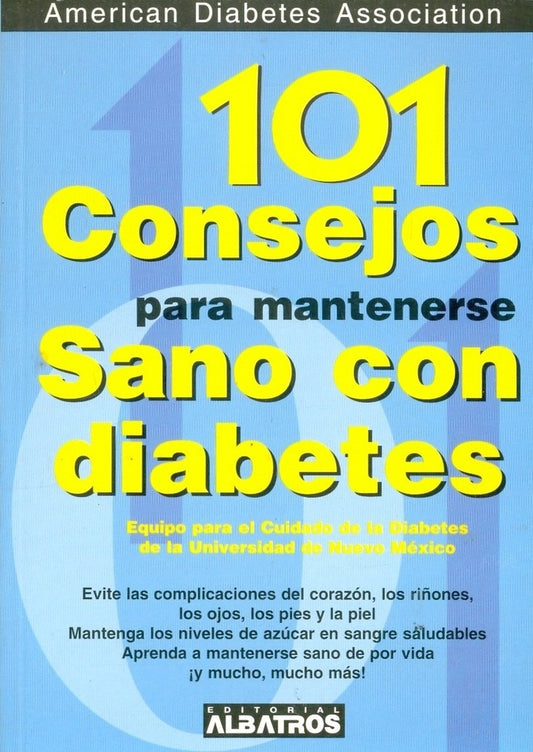 101 CONSEJOS PARA MANTENERSE SANO CON LA DIABETES | SILVINA MERLOS