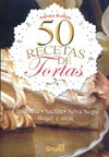 50 RECETAS DE TORTAS | Oscar  Díaz Roldán  Cármen Bajo Rubio