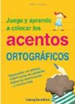 ACENTOS ORTOGRAFICOS, JUEGO Y APRENDO A COLOCAR LOS | MAITE GUZMAN
