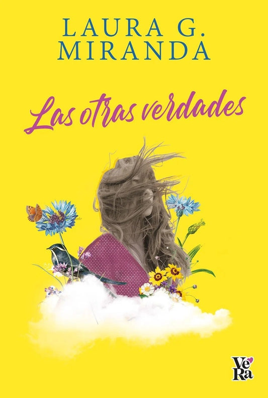 Las otras verdades | Laura G. Miranda