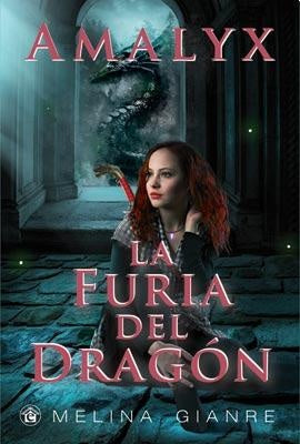 Amalyx. La furia del Dragón | SIN ASIGNAR