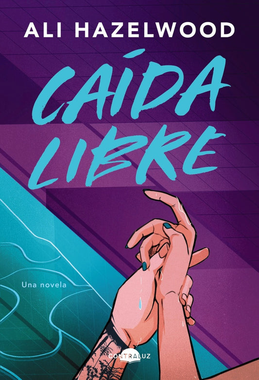 Caída libre | Ali Hazelwood