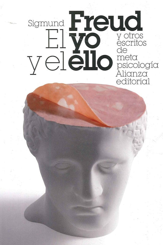El yo y el Ello y otros escritos de meta psicología | SIN ASIGNAR