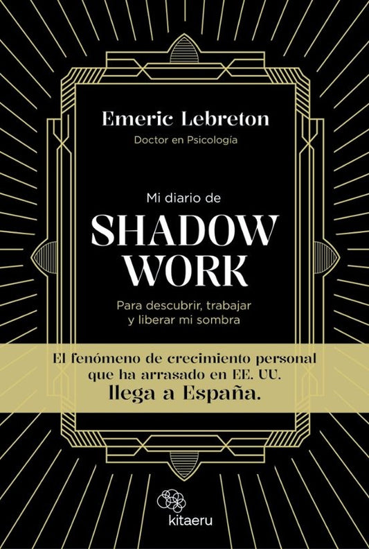 Mi diario de Shadow Work. Para descubrir, trabajar y liberar mi sombra | SIN ASIGNAR