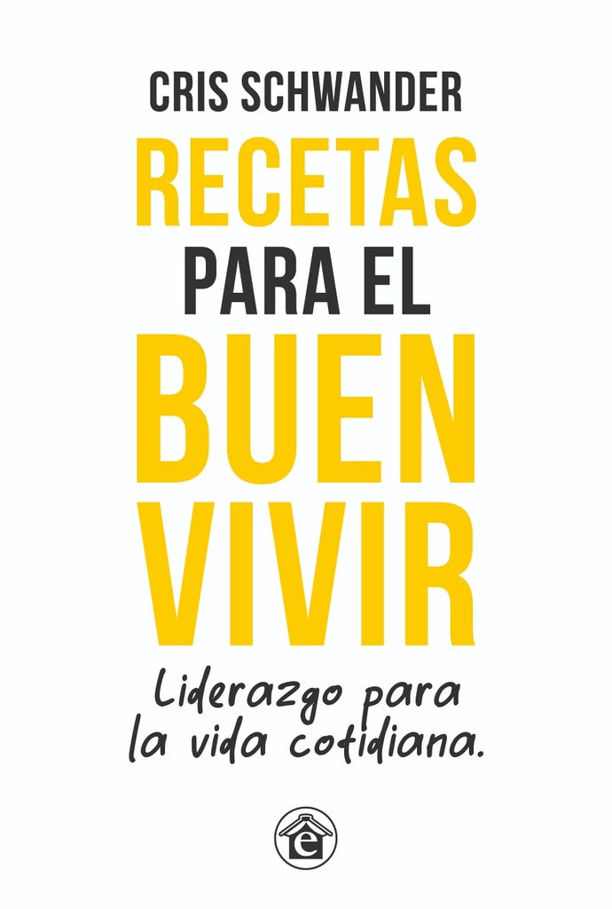 Recetas para el buen vivir | SIN ASIGNAR