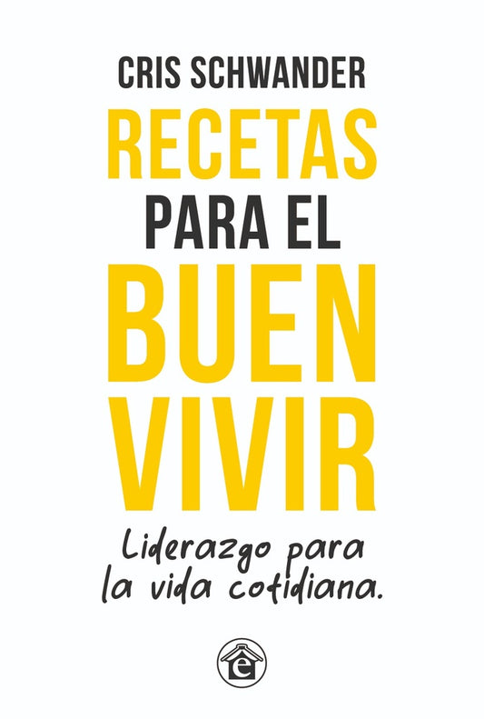 Recetas para el buen vivir | SIN ASIGNAR
