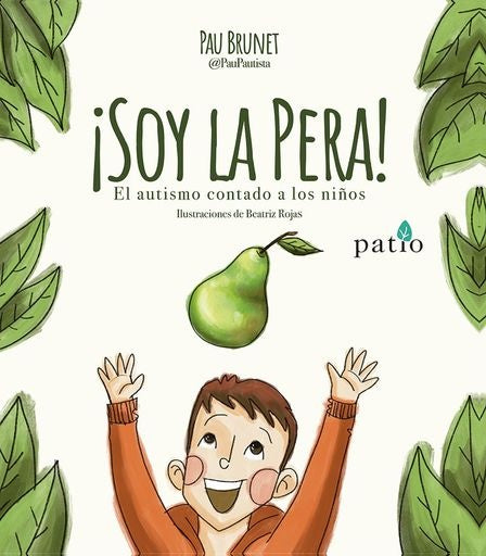 Soy la pera! El autismo contado a los niños | SIN ASIGNAR