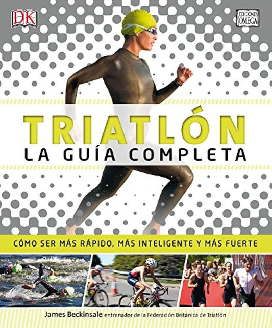 Triatlón. La guía completa | SIN ASIGNAR