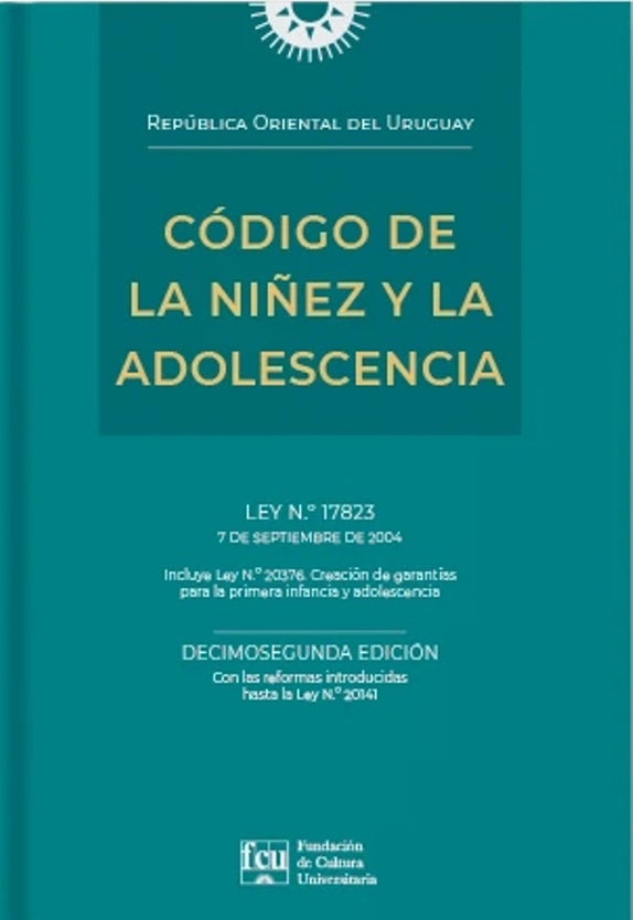 Código de la Niñez y la Adolescencia de la República Oriental del Uruguay | FCU