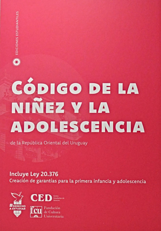 Código de la niñez y la adolescencia de la ROU  | CED