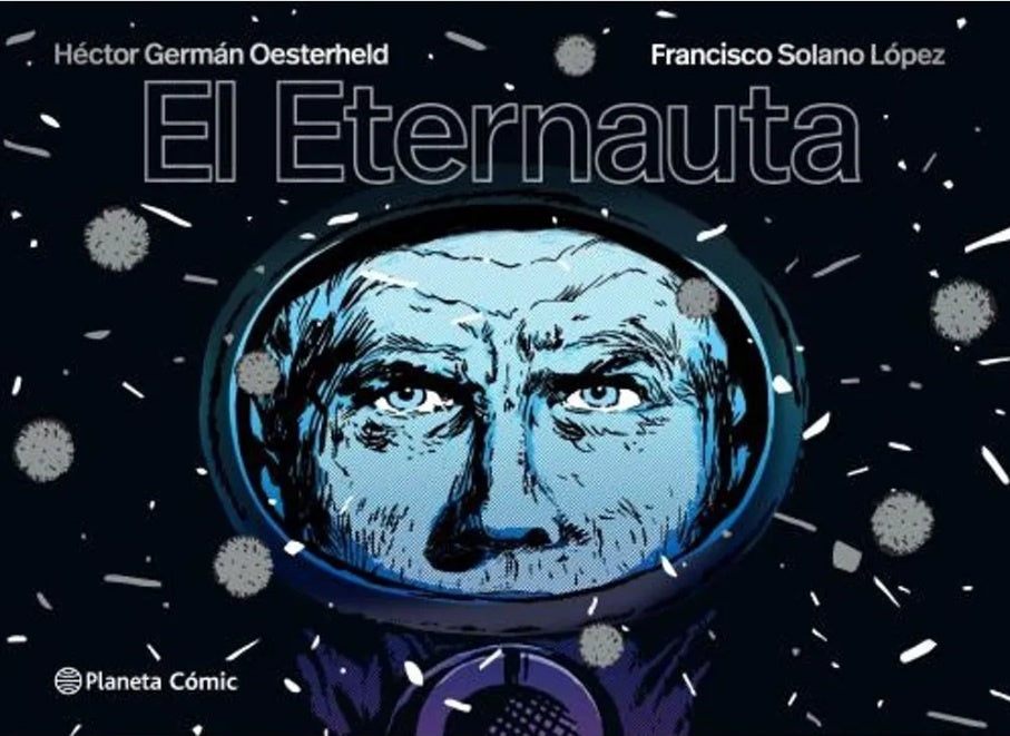 El eternauta | H.G. OESTERHELD