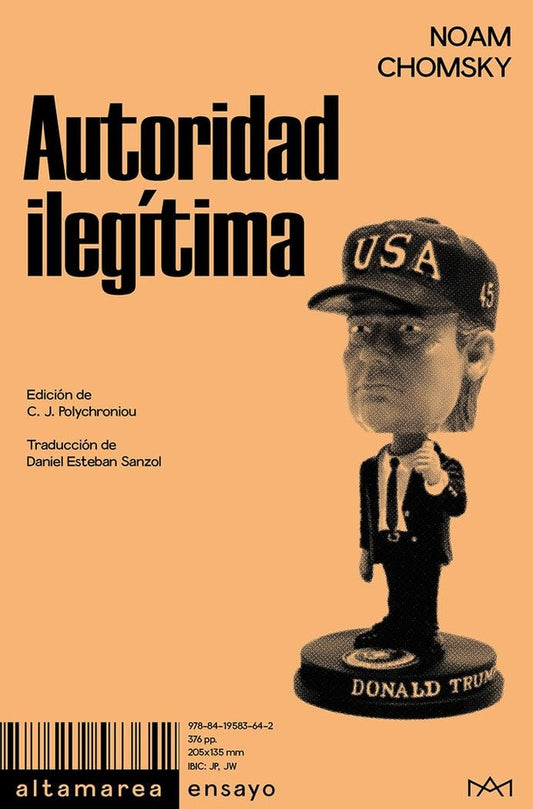 AUTORIDAD ILEGITIMA | Noam Chomsky
