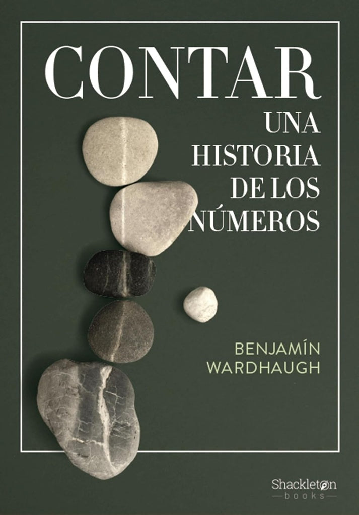 CONTAR. UNA HISTORIA DE LOS NUMEROS | WARDHAUGH BENJAMIN