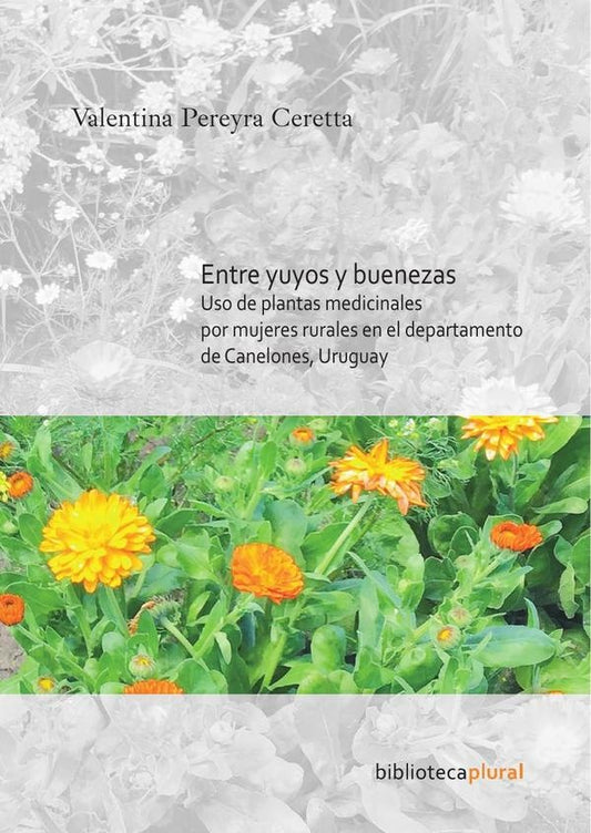 Entre yuyos y buenezas
 | VALENTINA PEREYRA