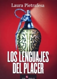 LENGUAJES DEL PLACER, LOS | LAURA PIETRAFESA