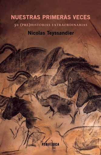 NUESTRAS PRIMERAS VECES | NICOLAS TEYSSANDIER