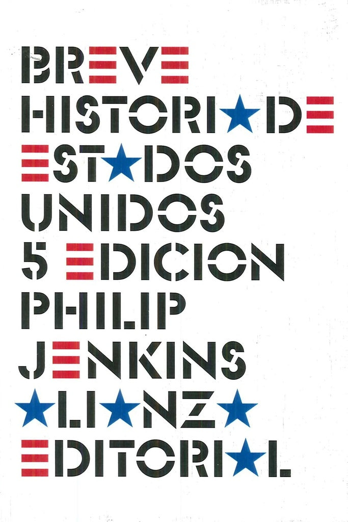 BREVE HISTORIA DE LOS ESTADOS UNIDOS | SIN ASIGNAR