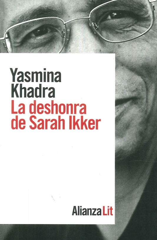 La deshonra de Sarah Ikker | YASMINA KHADRA
