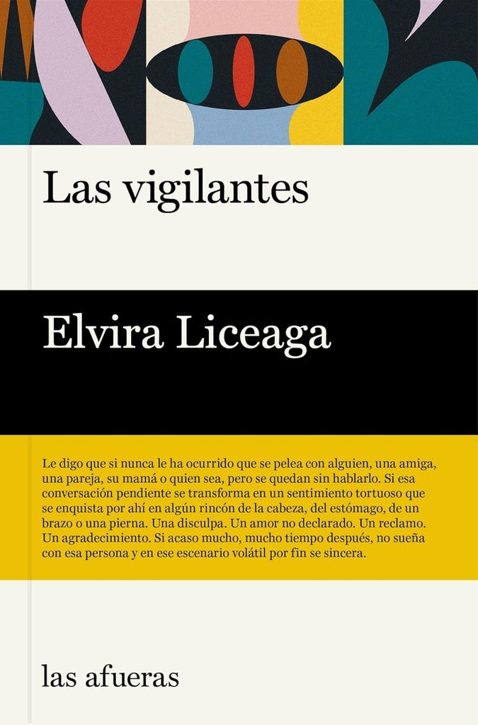 Las vigilantes | ELVIRA LICEAGA