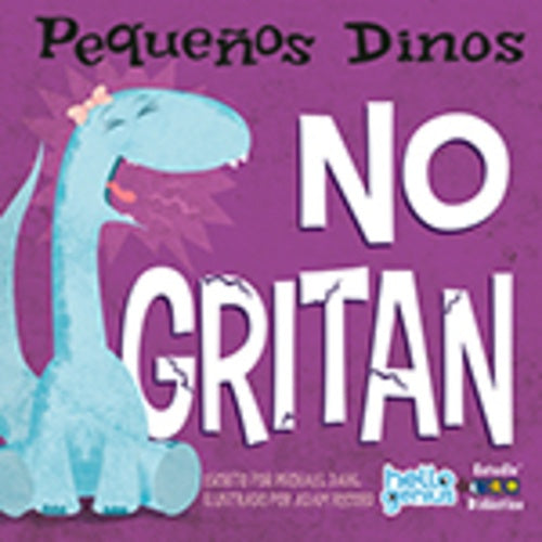 PEQUEÑOS DINOS NO GRITAN | SIN ASIGNAR