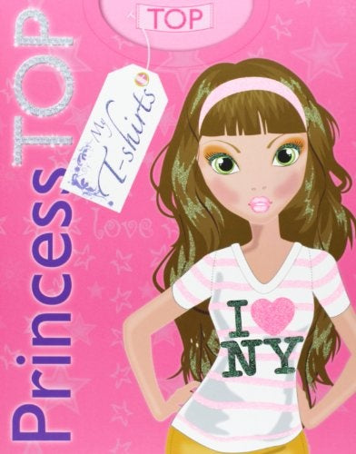 PRINCESS TOP MY T SHIRTS | SIN ASIGNAR