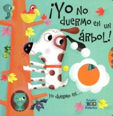 YO NO DUERMO EN UN ARBOL | SIN ASIGNAR