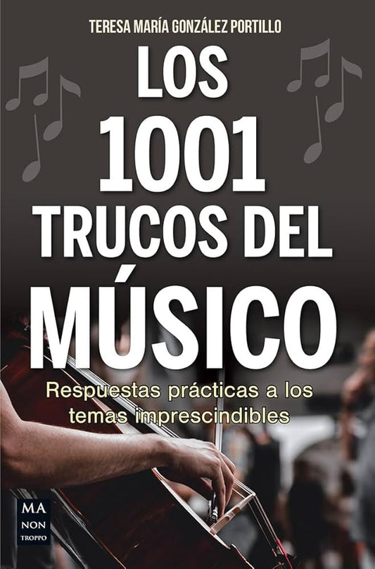1001 TRUCOS DEL MUSICO, LOS | TERESA MARIA GONZALEZ PORTILLO