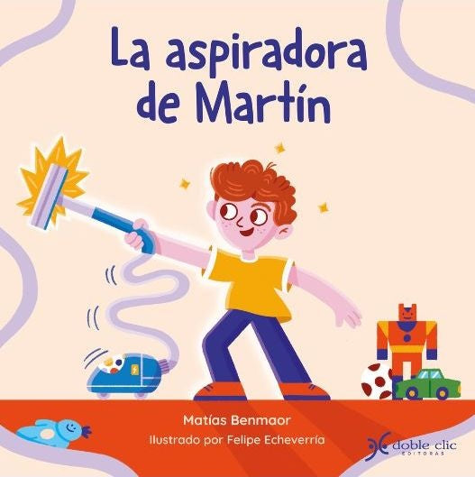 La aspiradora de Martín | MATIAS BENMAOR