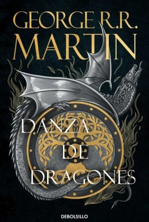 Danza de dragones (Canción de hielo y fuego V) | GEORGE R. R. MARTIN