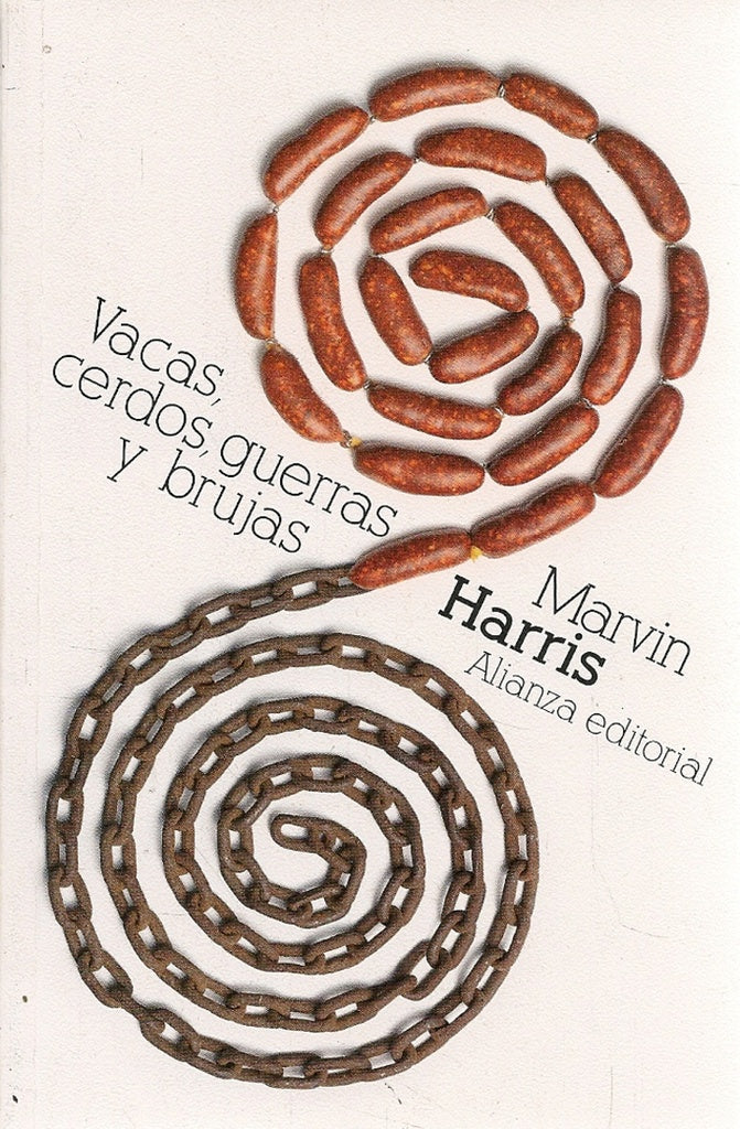 Vacas, cerdos, guerras y brujas | MARVIN HARRIS