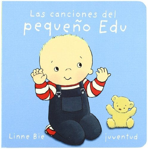 Las canciones del pequeño Edu | Linne Bie