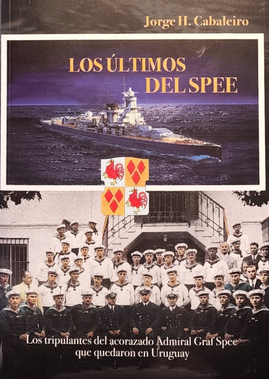 LOS ULTIMOS DEL SPEE | JORGE H.  CABALEIRO