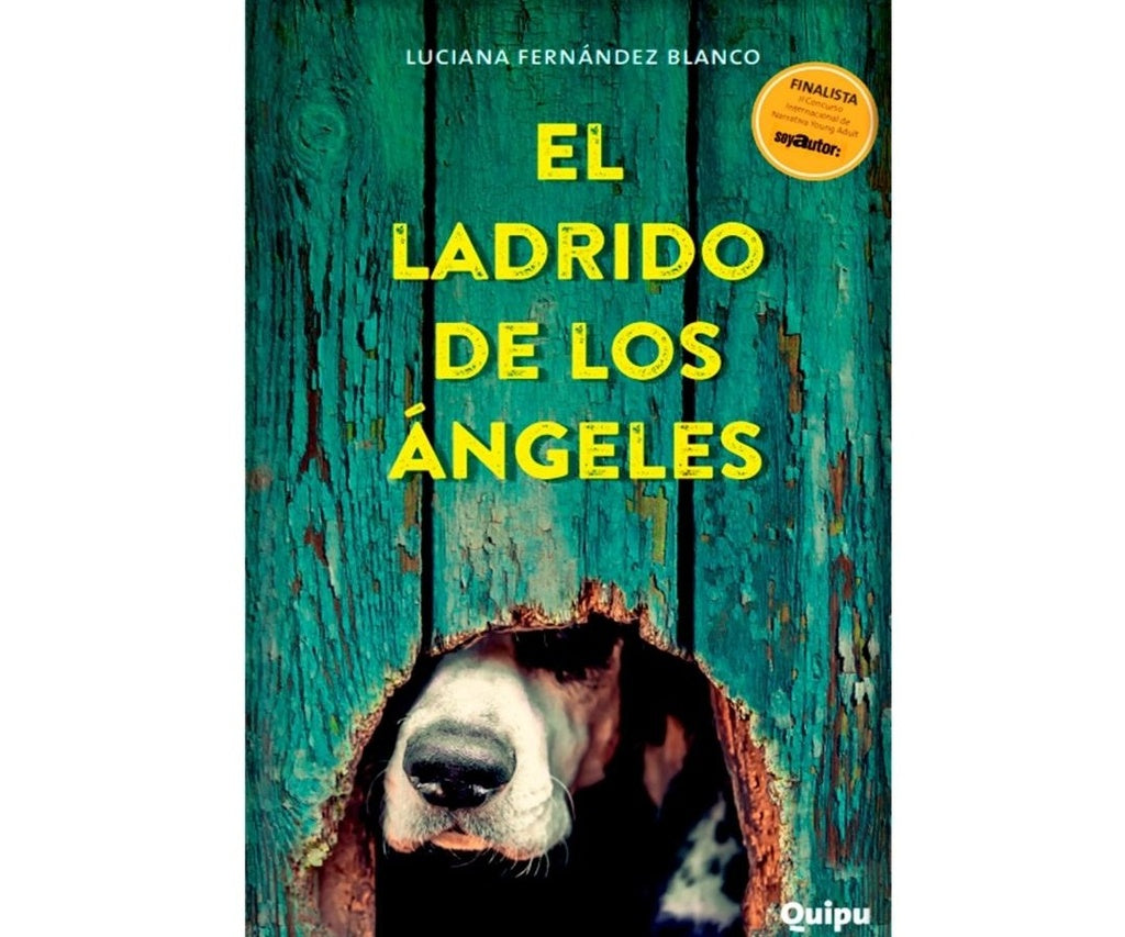 EL LADRIDO DE LOS ANGELES | LUCIANA FERNANDEZ BLANCO