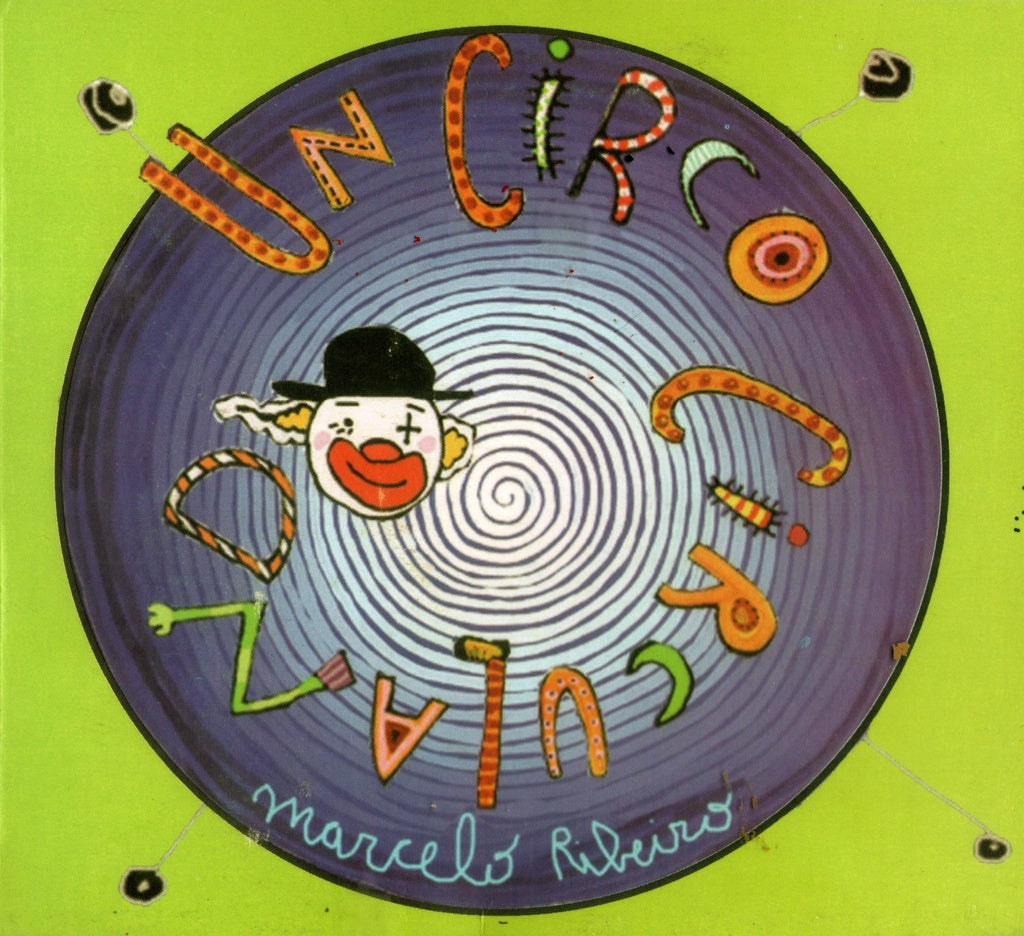 Un circo circulando (CD) | MARCELO RIBEIRO