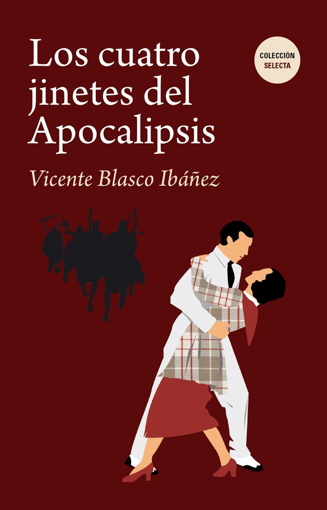 CUATRO JINETES DEL APOCALIPSIS, LOS | VICENTE BLASCO IBAÑEZ