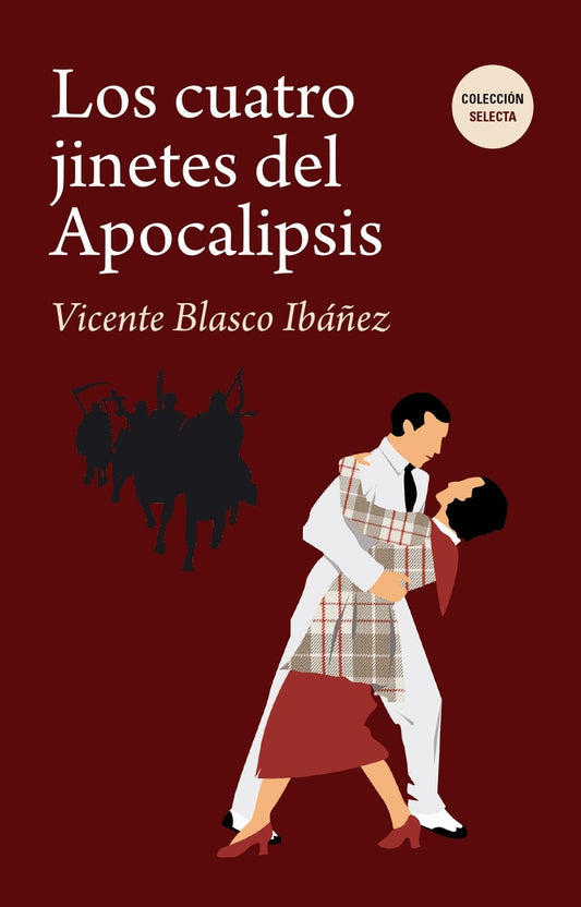 CUATRO JINETES DEL APOCALIPSIS, LOS | VICENTE BLASCO IBAÑEZ