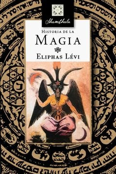 HISTORIA DE LA MAGIA | Eliphas Lévi