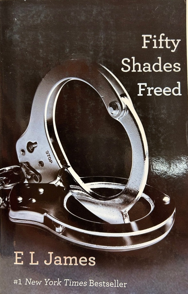 FIFTY SHADES FREED 3 | E. L. JAMES