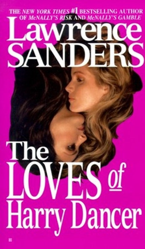 The Loves of Harry Dancer | LAWRENCE SANDERS